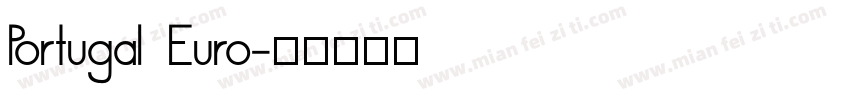 Portugal Euro字体转换
